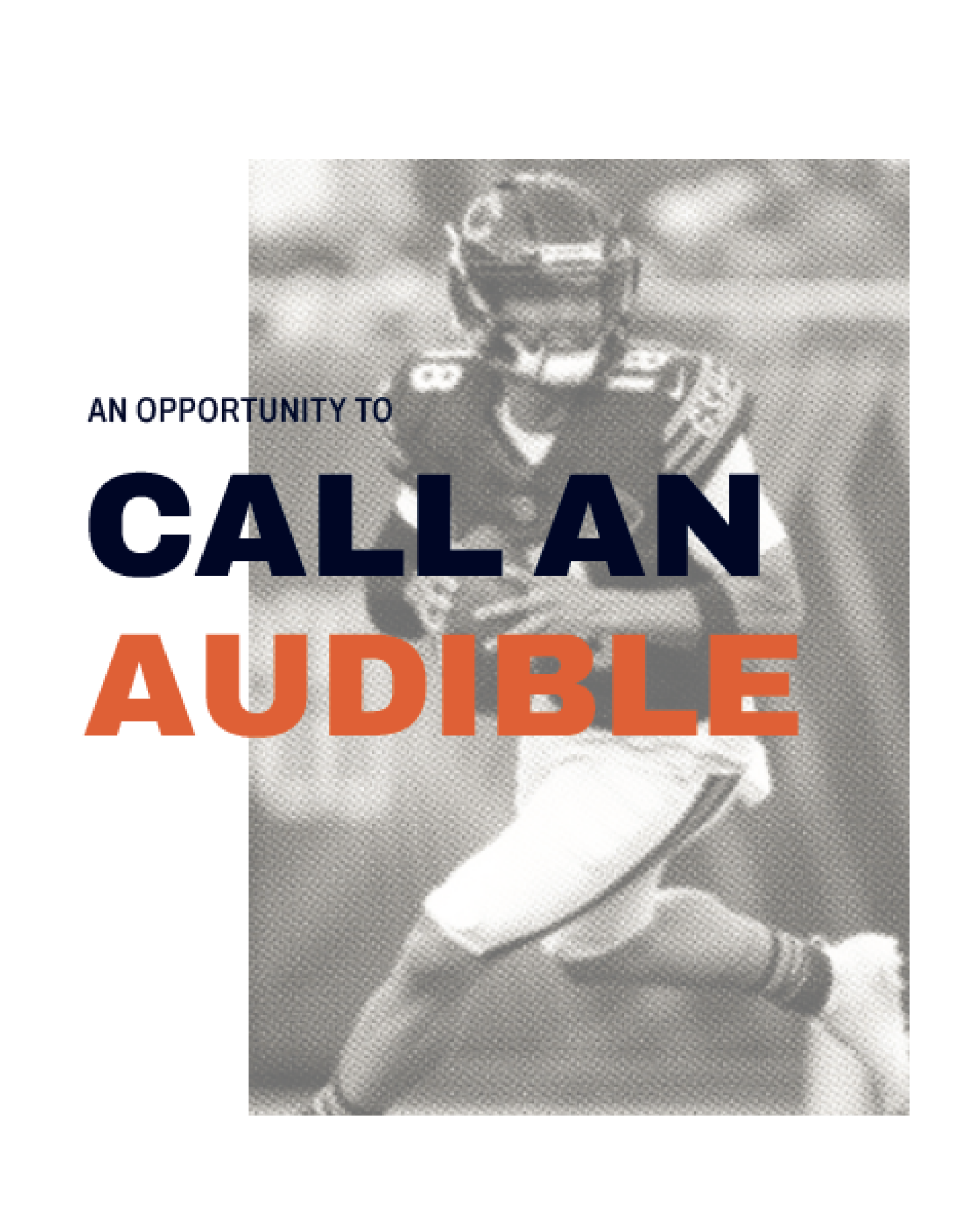 An opportunity to call an audible